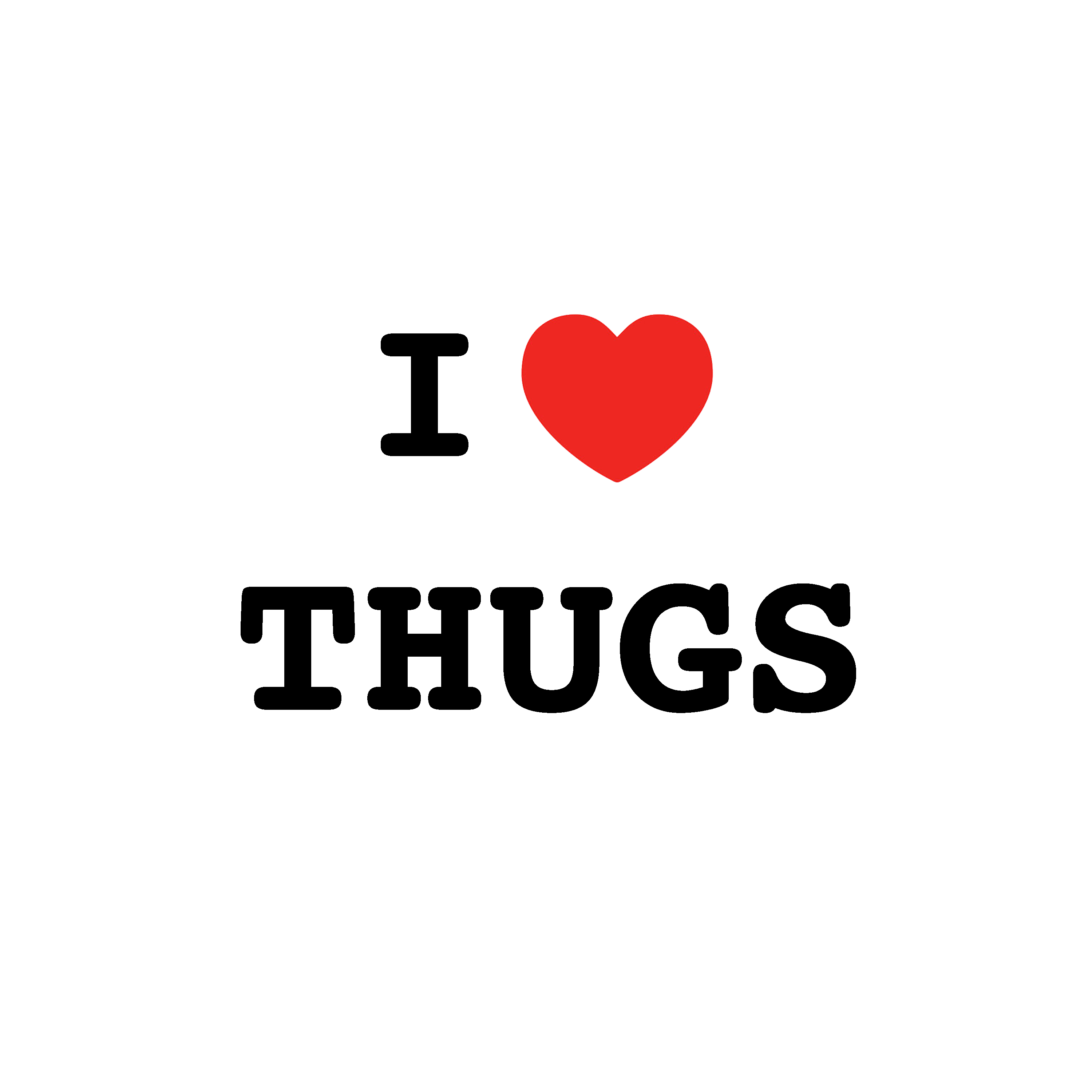 ilovethugs